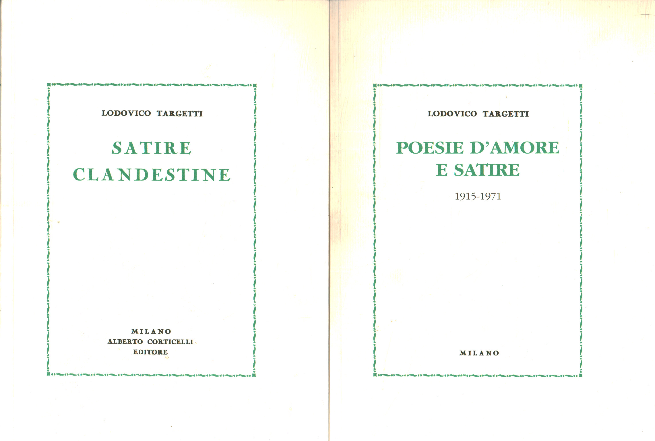 Sátiras clandestinas. Poemas de amor y sátira 1915-1, Lodovico Targetti
