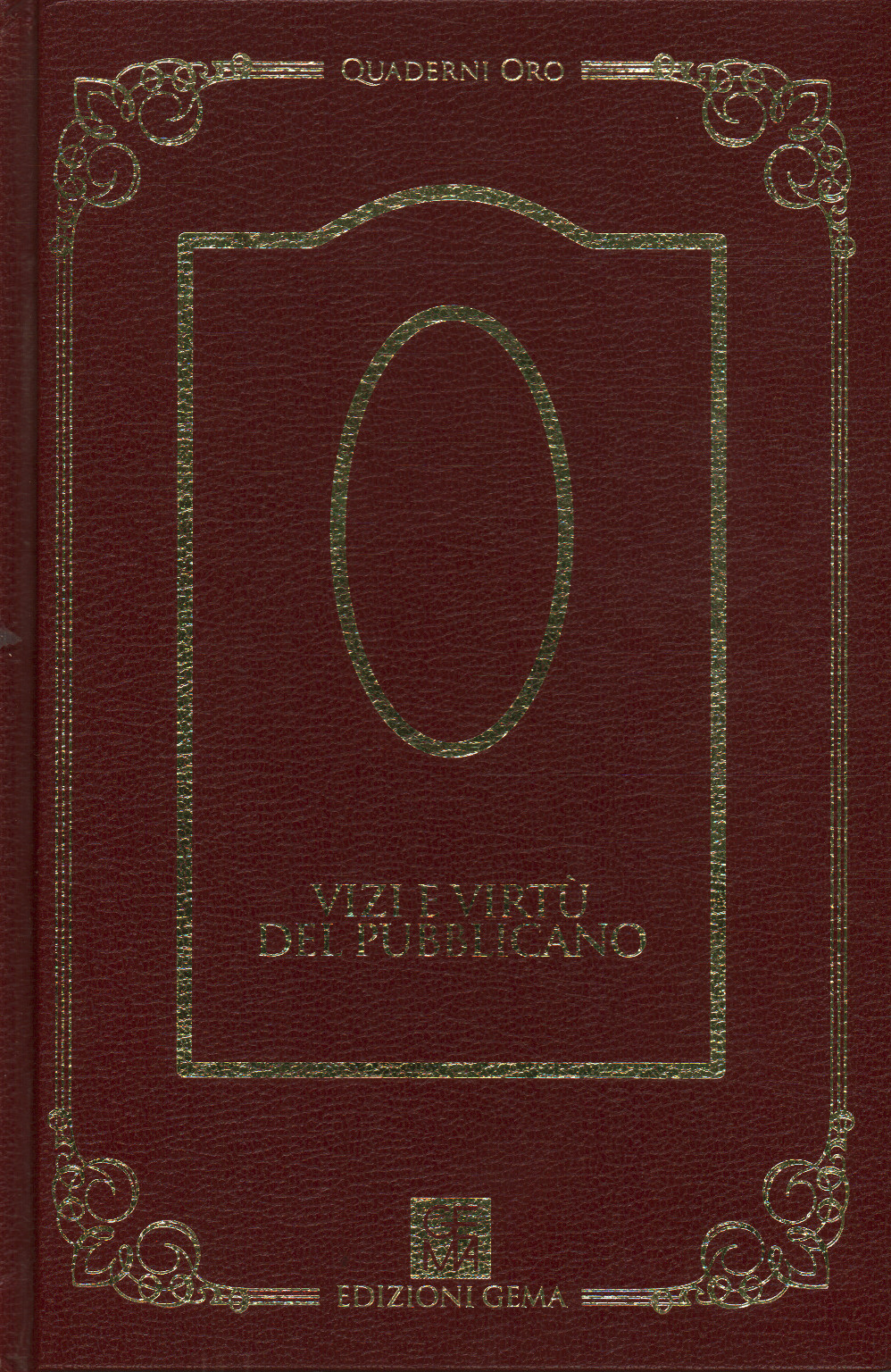 Vicios y virtudes del tabernero Ugo Bertone Lanfranco Tavasci