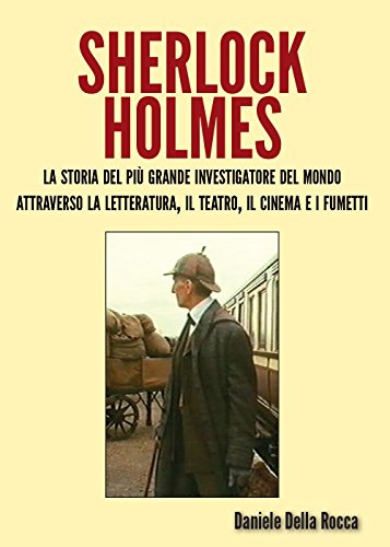 Sherlock Holmes, Daniele Della Rocca