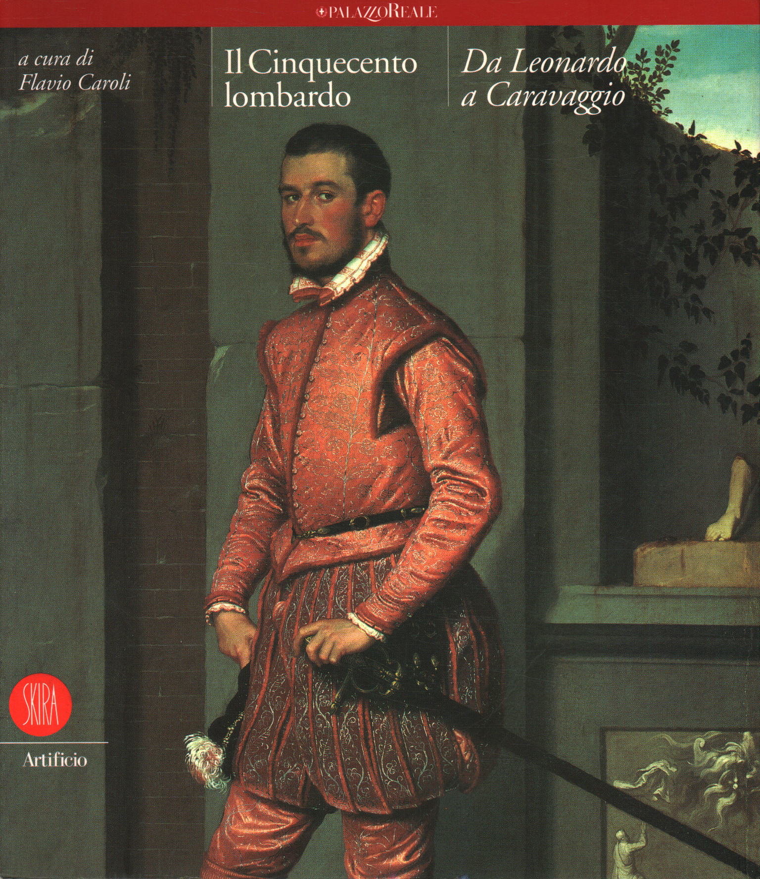 El siglo XVI lombardo. De Leonardo a %2, El lombardo del siglo XVI. De Leonardo a%2