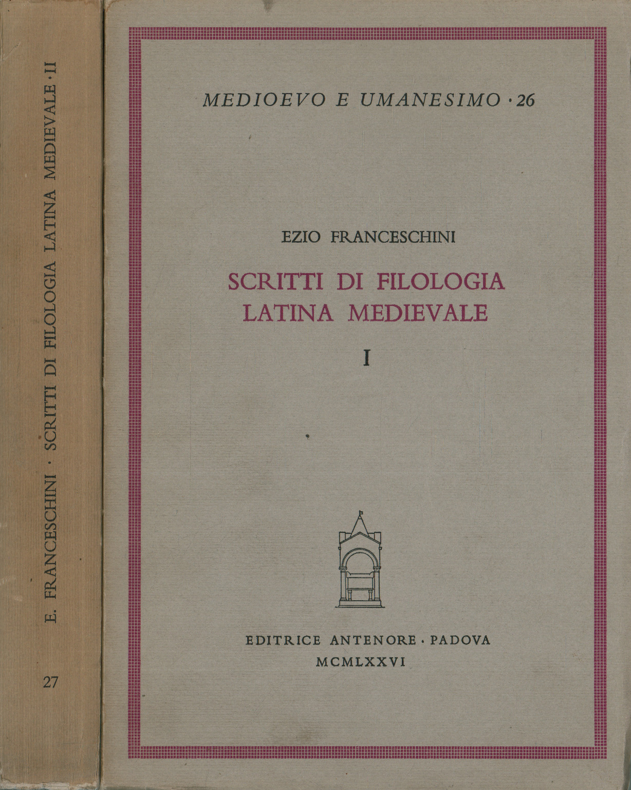 Writings of medieval Latin philosophy (2 Volumes), Ezio Franceschini, Writings of medieval Latin philology (2