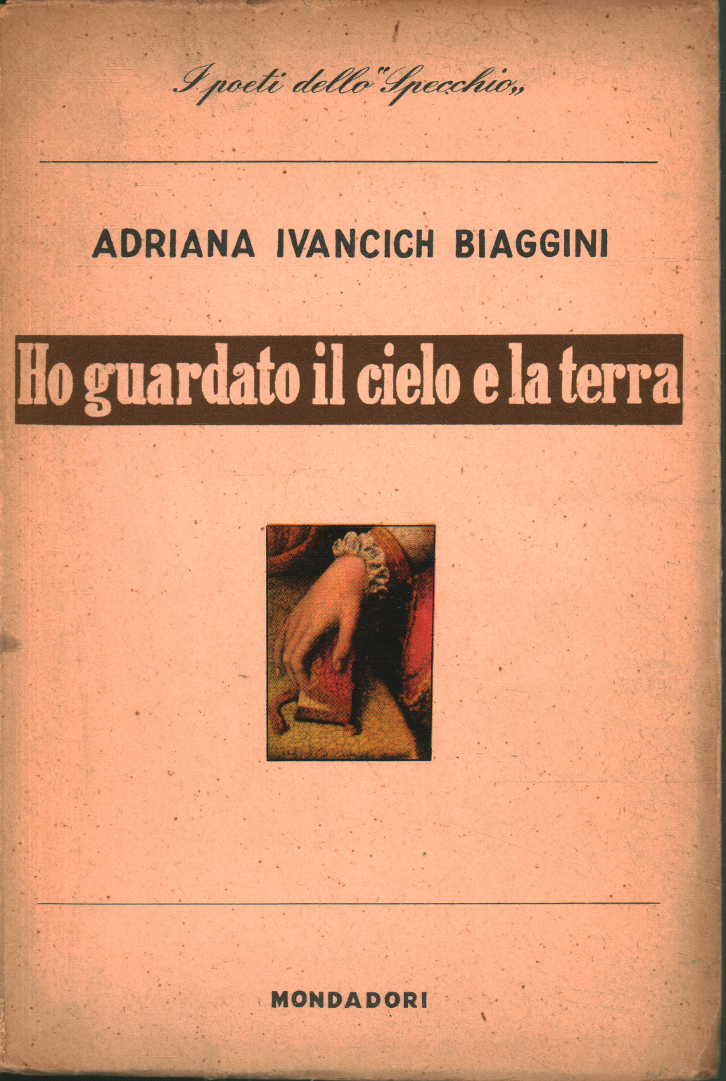 J'ai regardé le ciel et la terre, Adriana Ivancich Biaggini