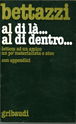 Al di là... al di dentro...