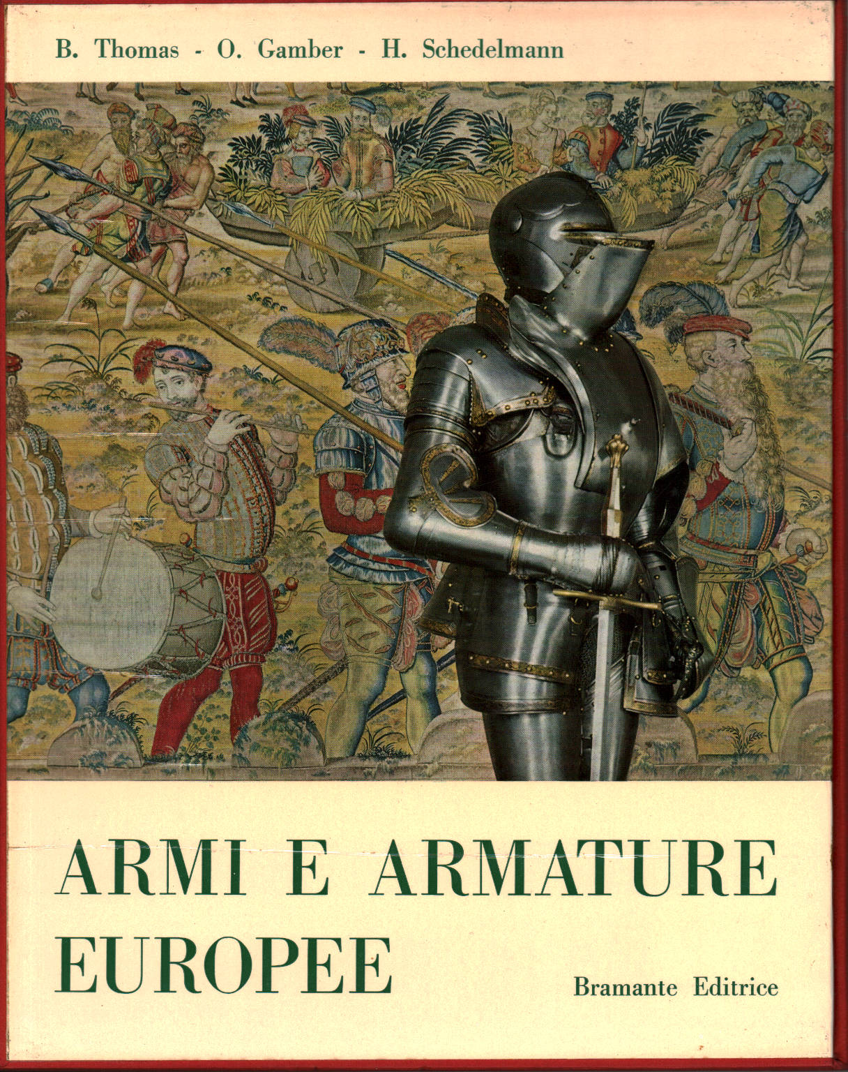 Armes et armures européennes, Bruno Thomas Ortwin Gamber Hans Schedelmann