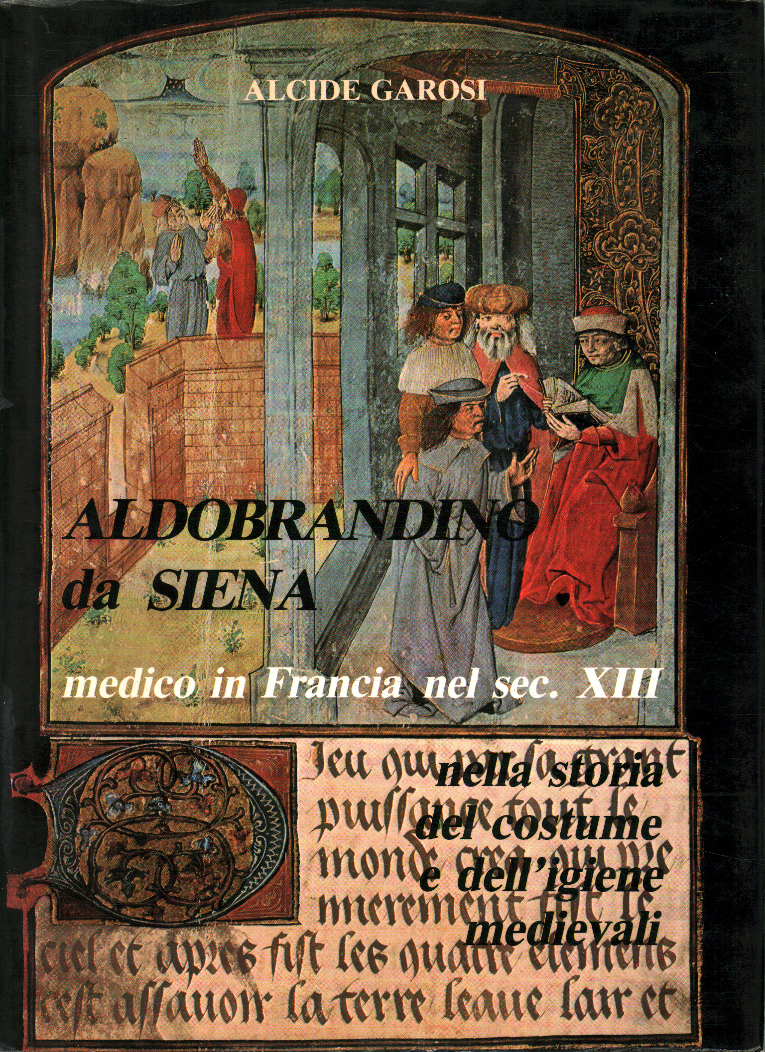 Aldobrandino da Siena. Medico in Francia