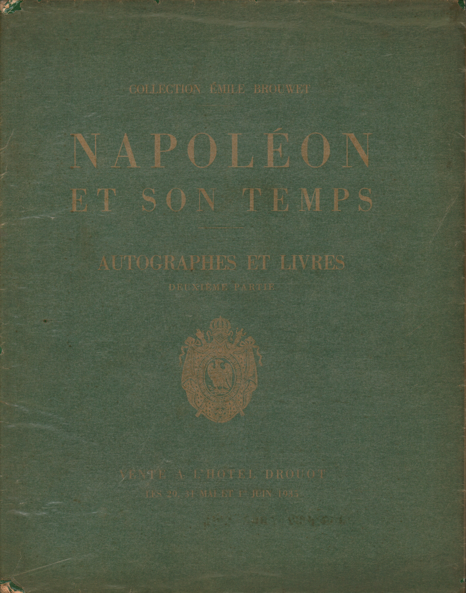 Napoleon and his tempers. Catalog de