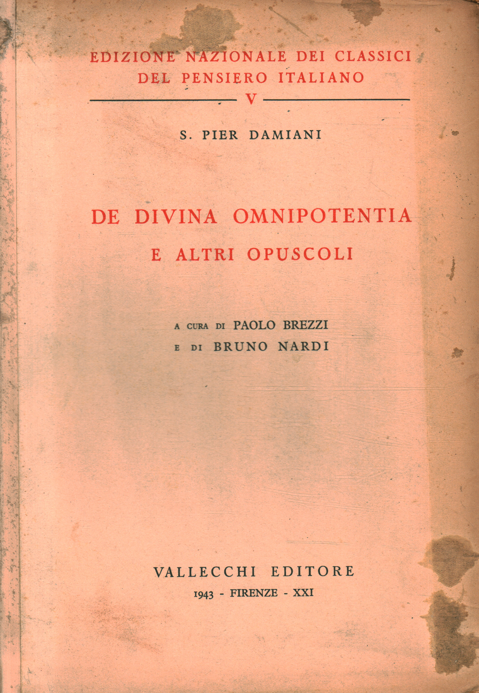 De divina omnipotentia et autres livrets