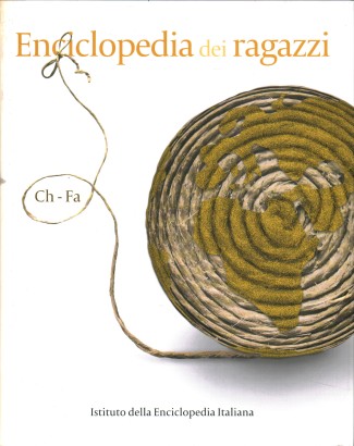 Enciclopedia dei ragazzi. Ch-Fa (Volume III)