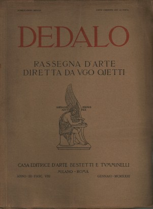 Dedalo. Anno III 1922. Annata completa (12 fascicoli)