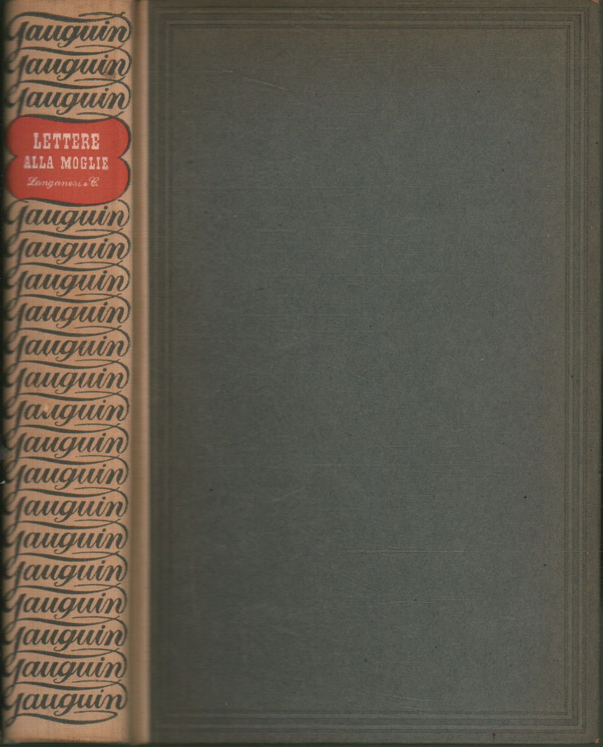 Lettres de Gauguin à sa femme et à ses amis