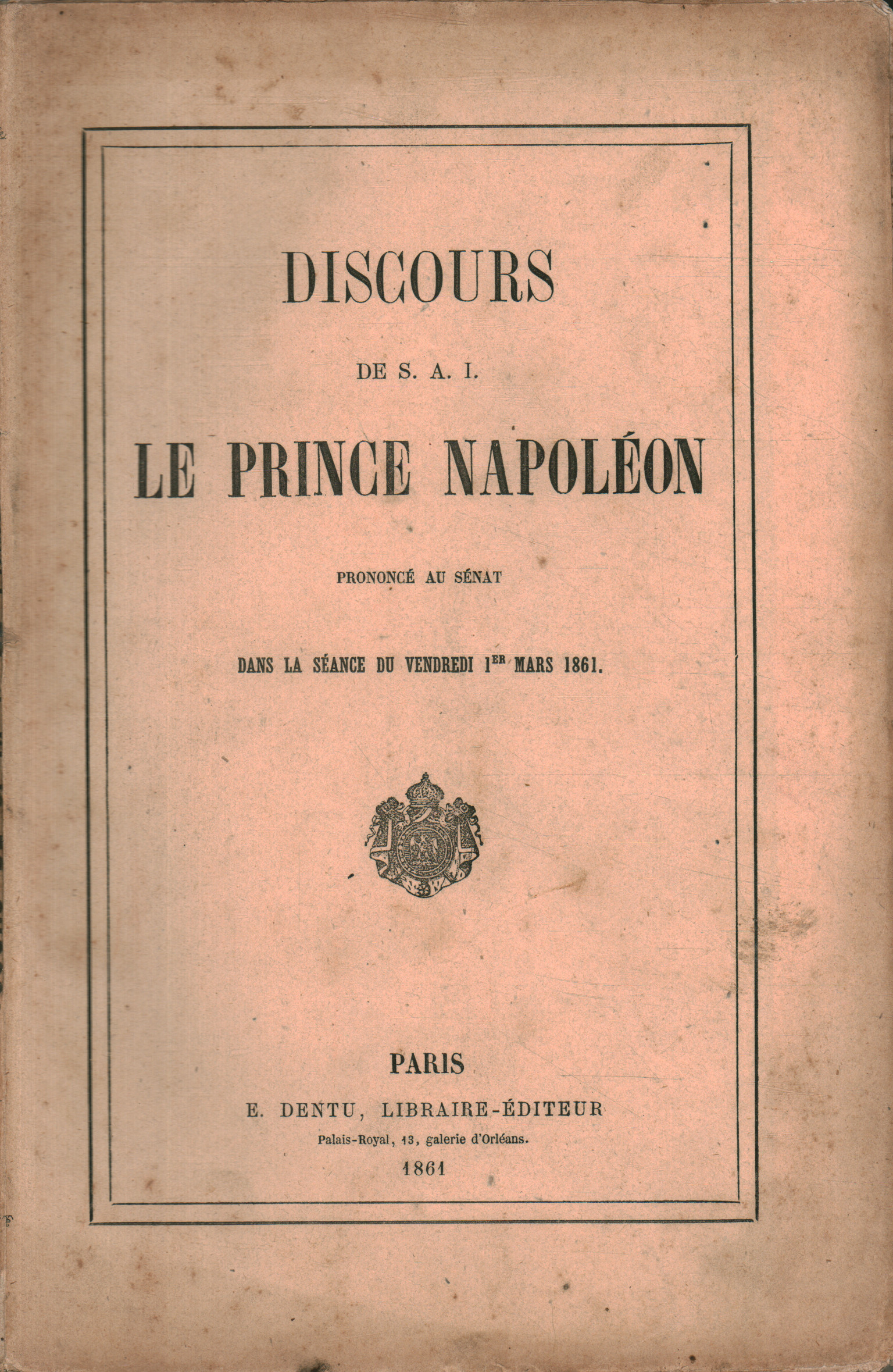 Libros - Historia - Contemporáneo, Discours de S.A.I le prince Napoléo