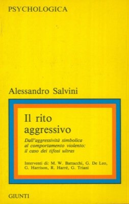 Il rito aggressivo