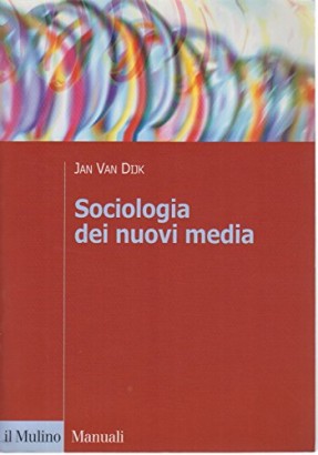 Sociologia dei nuovi media