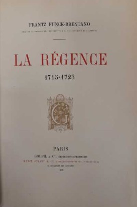 La Regencia 1715-1723