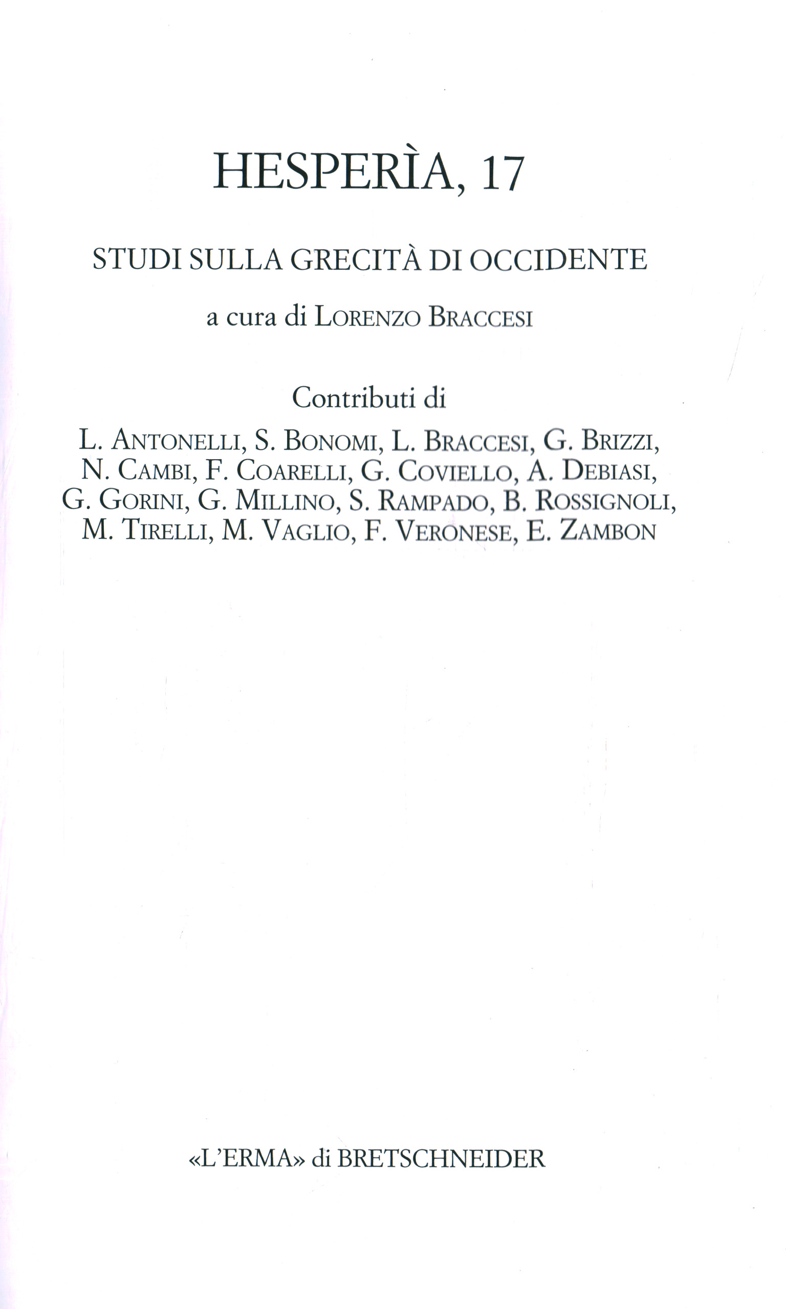 Hesperìa 17 - Studi sulla grecit%C,Hesperìa 17 - Studi sulla grecit%C