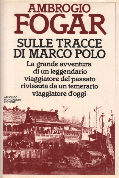 Tras los pasos de Marco Polo