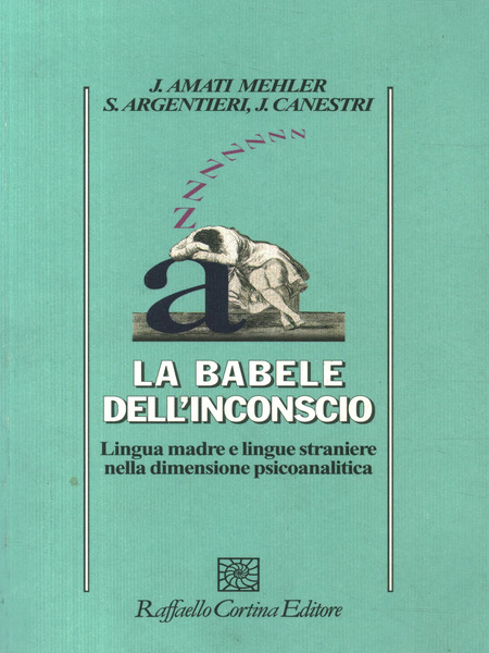 libro di scienze umane la babele dell'inconscio